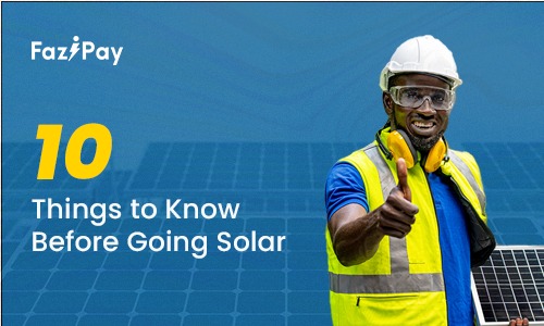 10 things to know before going solar