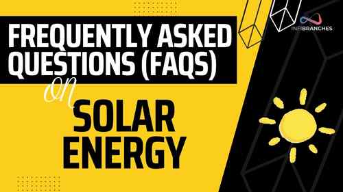 Frequently Asked Questions (FAQs) on Solar Energy
