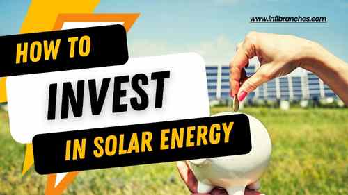 How to Invest in Solar in 5 steps